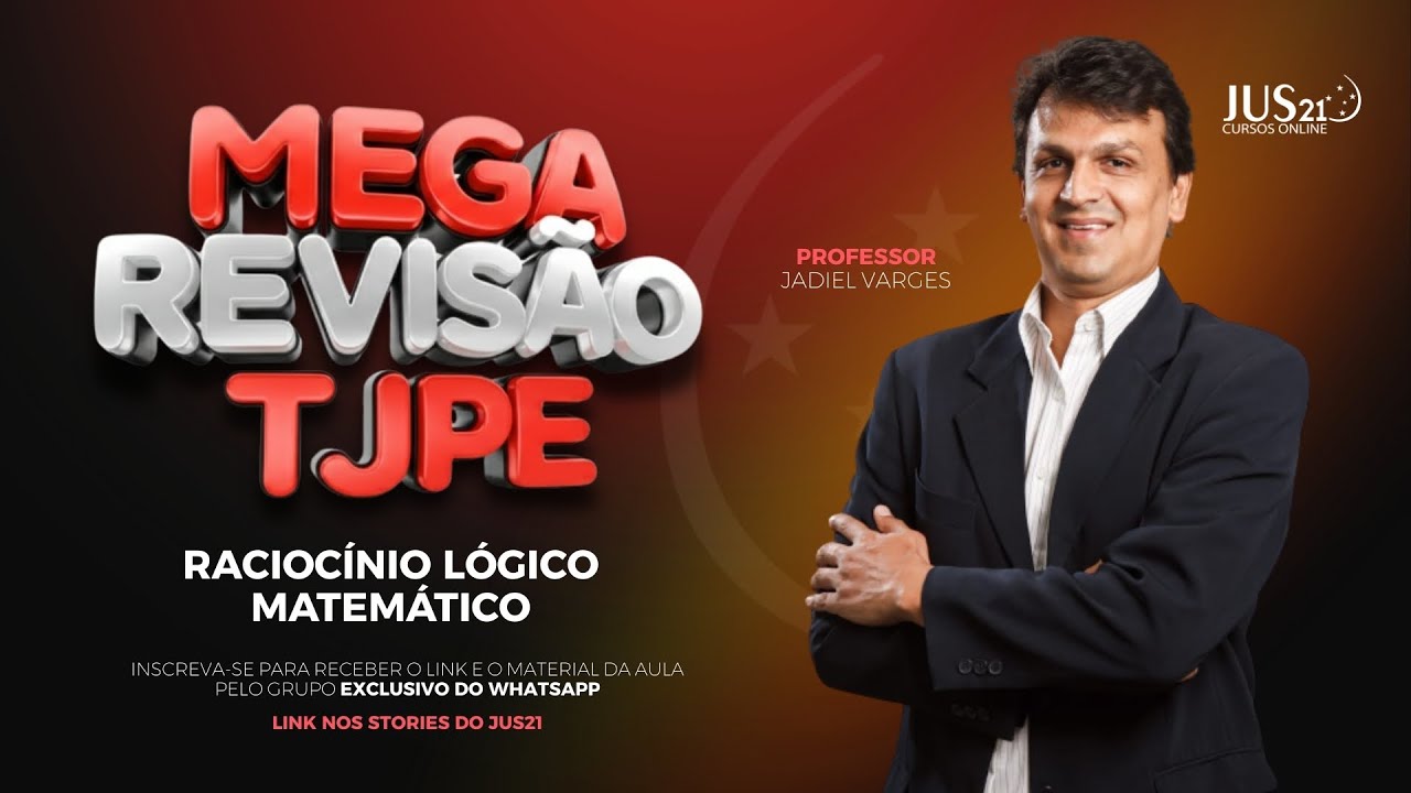 Mega Revisão TJPE | Raciocínio Lógico - Profº Jadiel Varges