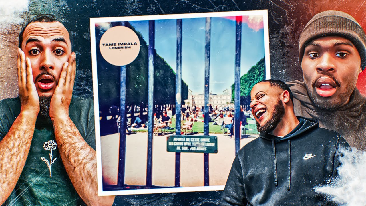 IS IT BETTER THAN CURRENTS??? TAME IMPALA LONERISM REACTION/REVIEW