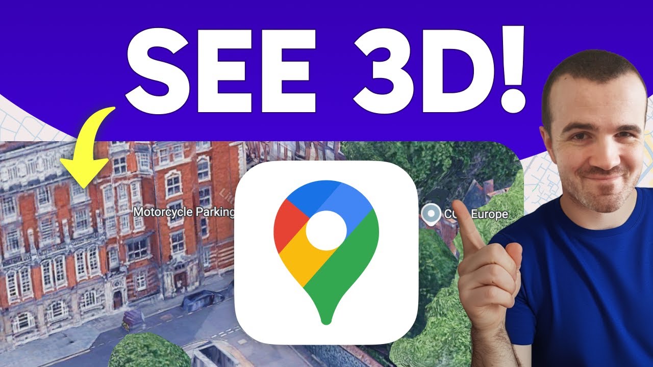 How to See 3D View in Google Maps (Step by Step)