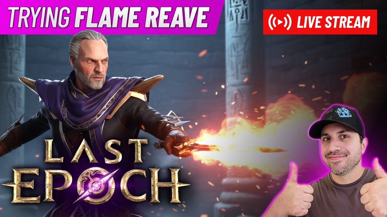 Talking Last Epoch Season 4... Working On New Flame Reave Spellblade... Answering Questions!!