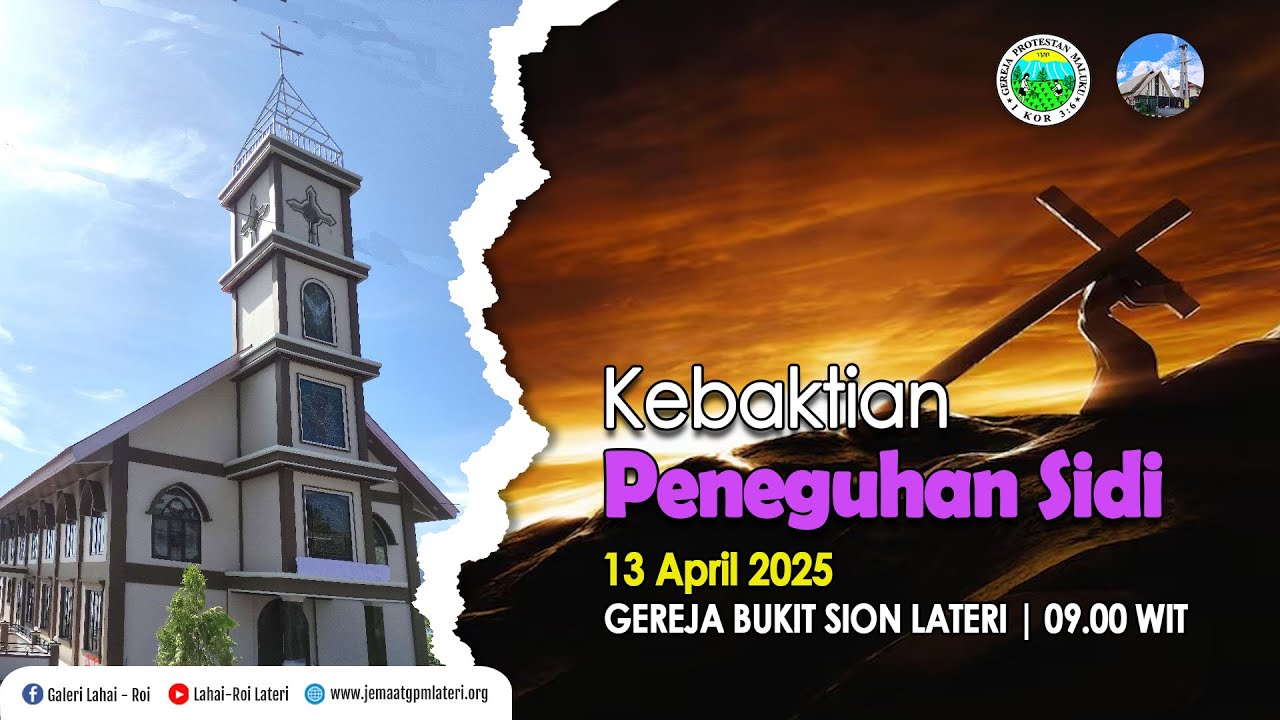 Kebaktian Peneguhan Sidi Gereja Jemaat GPM Lateri 13 April 2025