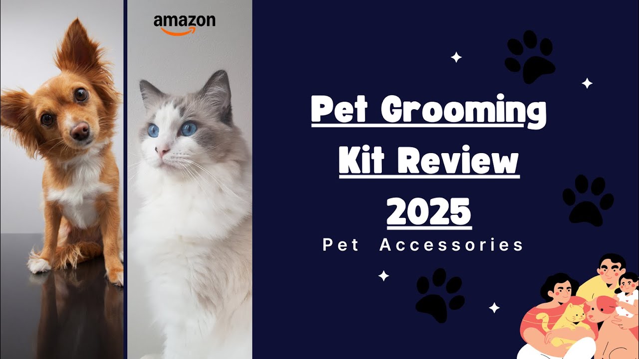 Best Pet Grooming Kit Review 2025 Dog & Cat Grooming Made Easy 