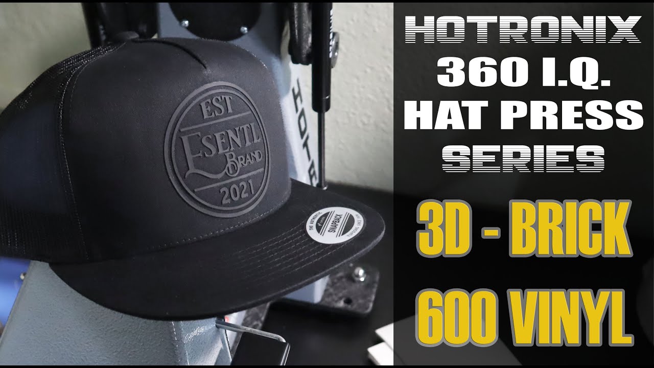 How to press 3D SISER Brick 600 Vinyl to a hat with a 360 IQ hat press