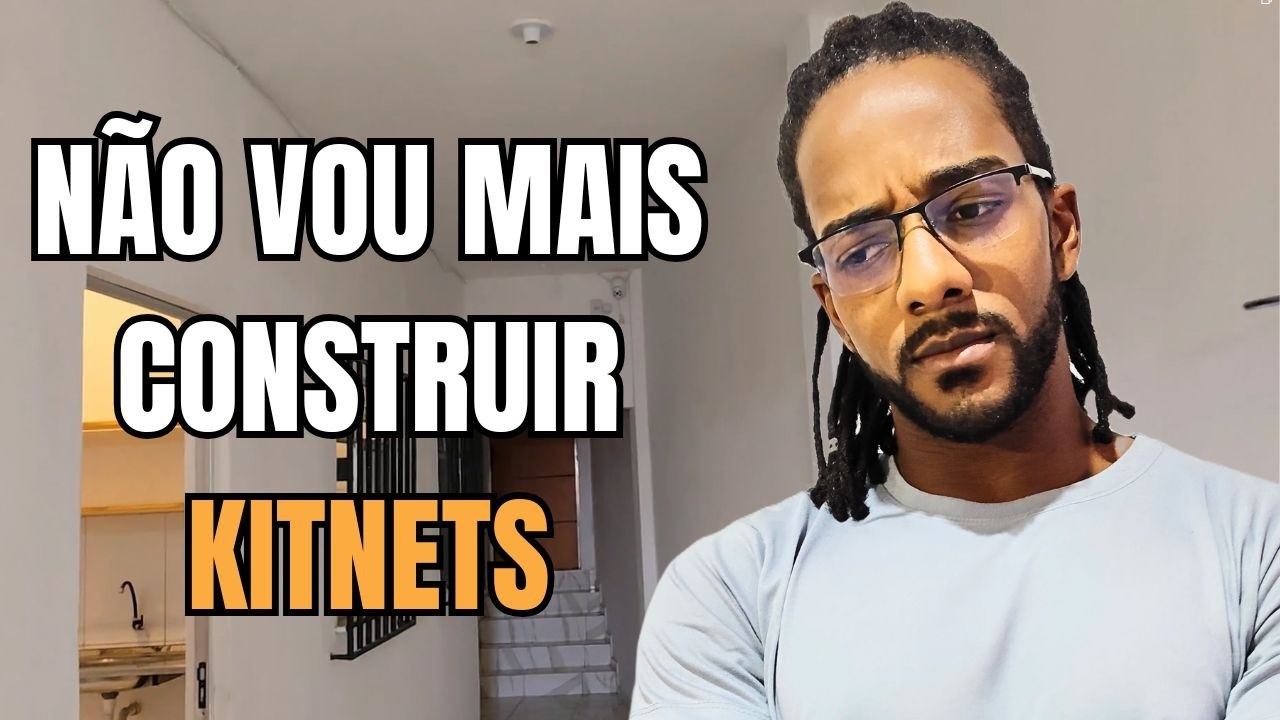 Desisti de construir kitnets.