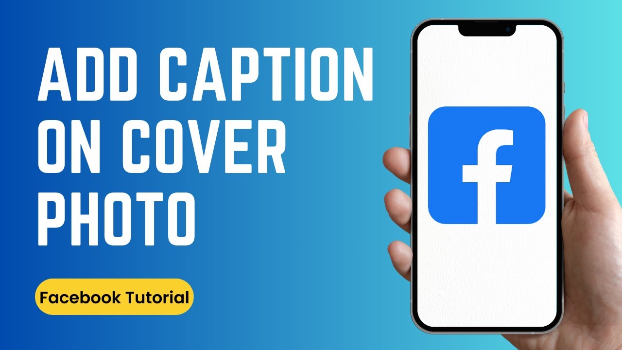 How to Add Caption on Facebook Cover Photo