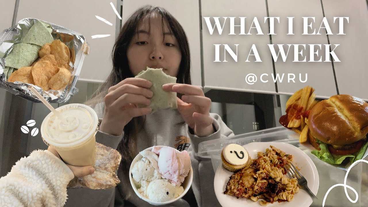 uni vlog: what I eat in a week // @CWRU, dining, student life, etc.