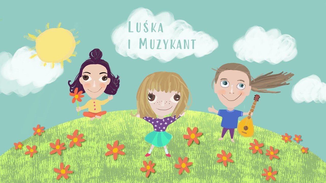 Luśka i Muzykant - W Moim Ogródecku