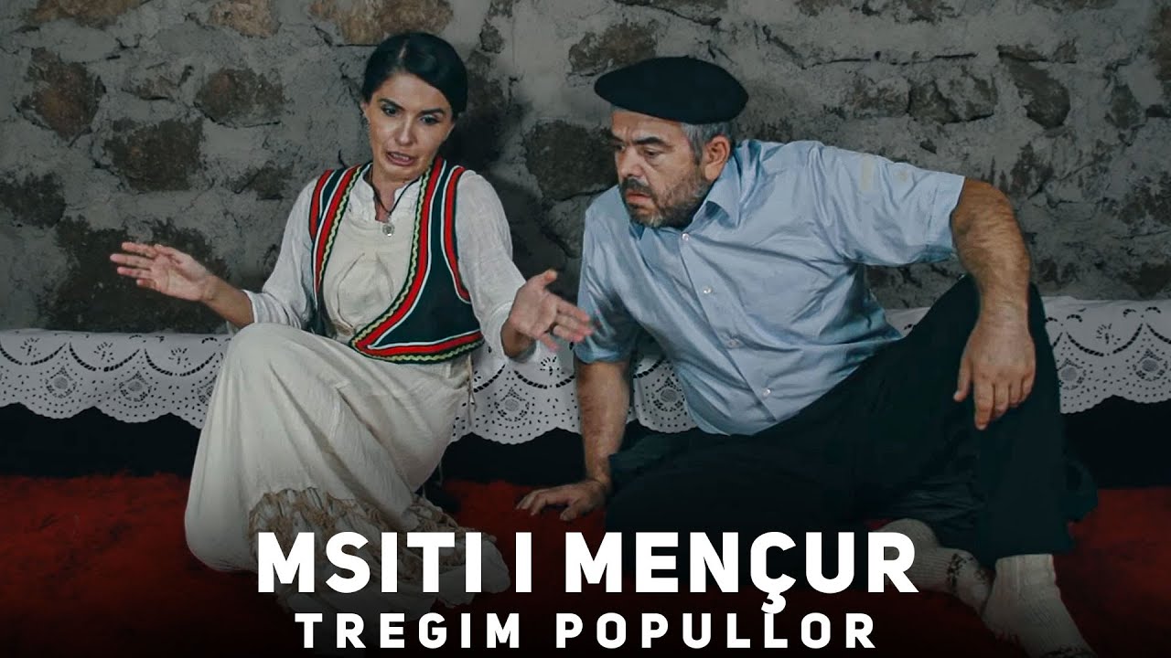 MSITI I MENÇUR - Tregim Popullor