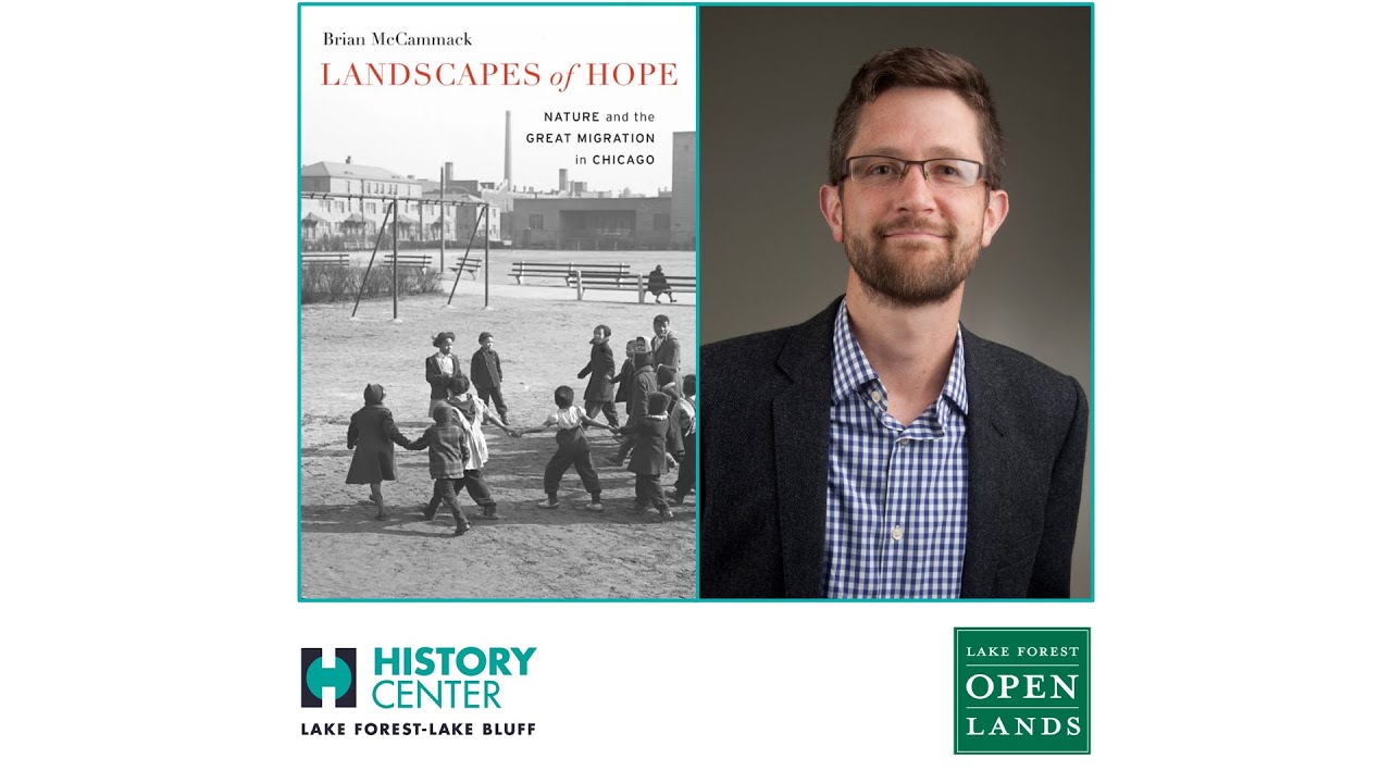 Landscapes of Hope: Nature and the Great Migration in Chicago