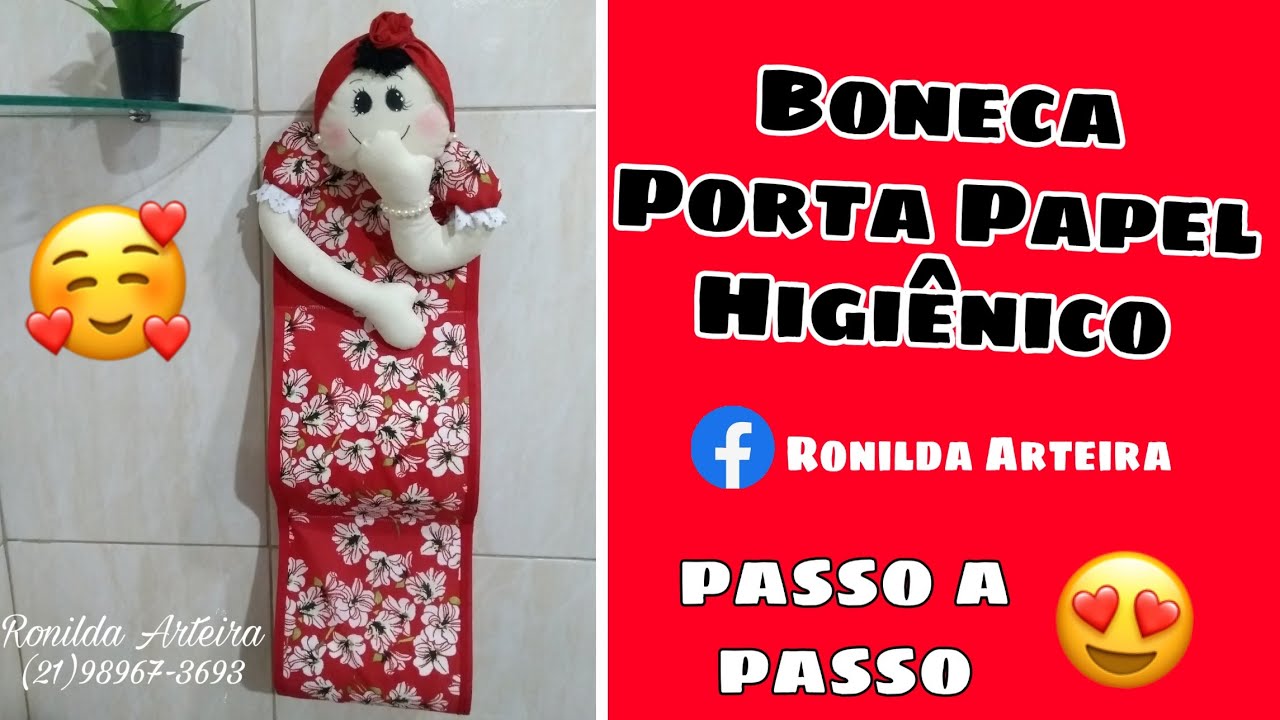 Boneca Porta Papel Higiênico l Passo a Passo por Ronilda Arteira