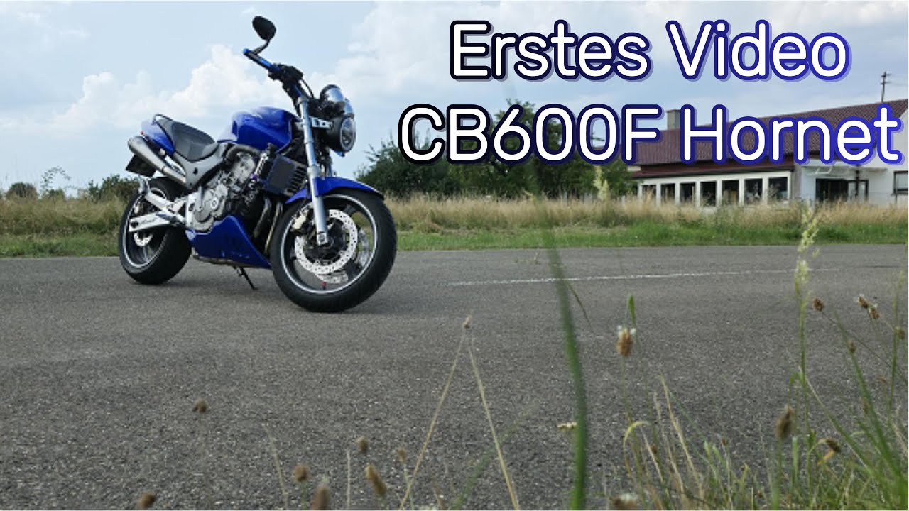 Mein erstes Video |CB600F PC34