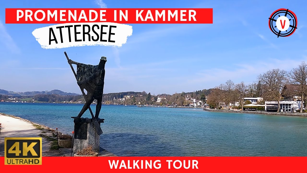 Kammer Promenade Walk at Attersee 🇦🇹  (4K Ultra HD 60fps)