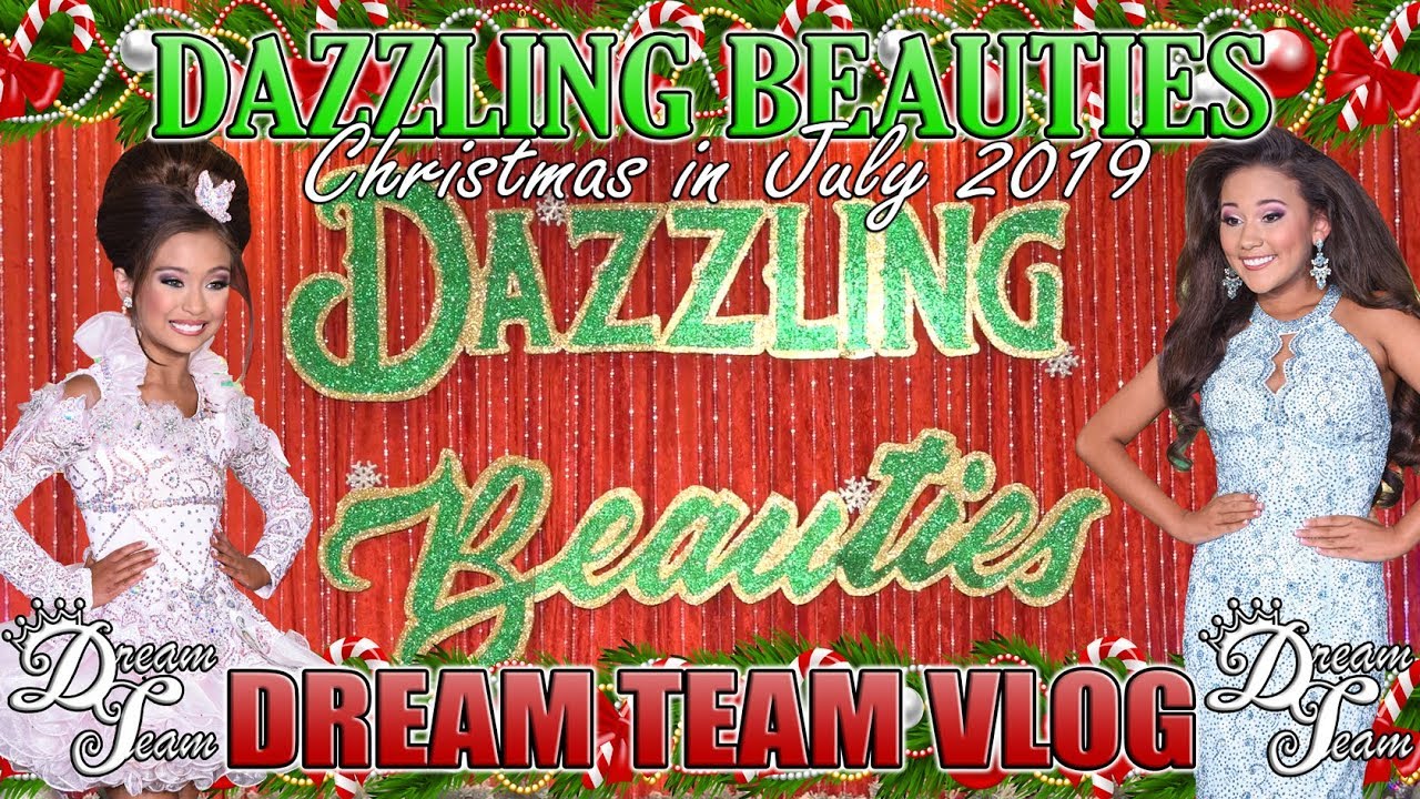 DREAM TEAM - DAZZLING BEAUTIES 2019 - GLITZ PAGEANT VLOG
