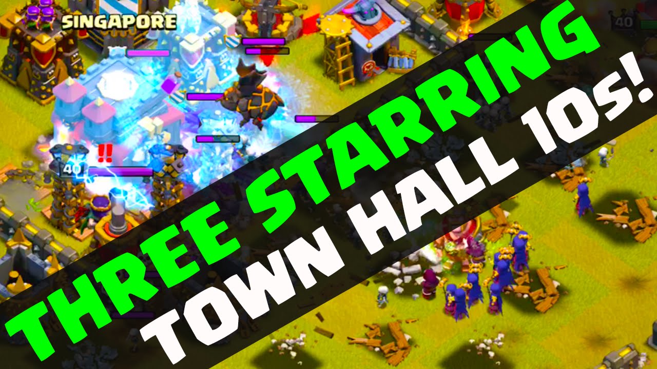 Clash of Clans - THREE Starring Town Hall 10s - It's WITCHCRAFT!