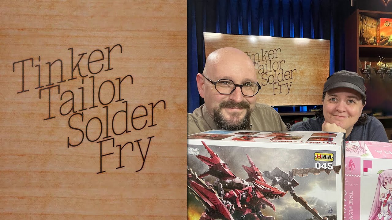 Hobby Night w/ Ian & Heather || Tinker Tailor Solder Fry 2023-09-28