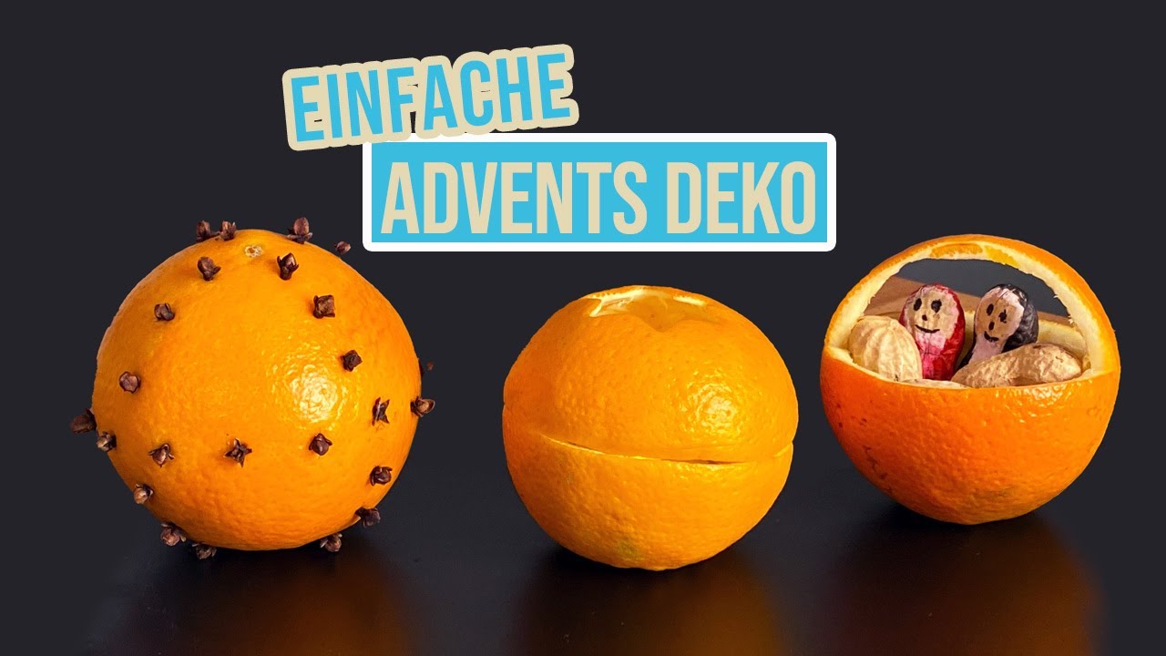 3 einfache Deko Ideen aus Orangen f&uuml;r Advent und Weihnachten
