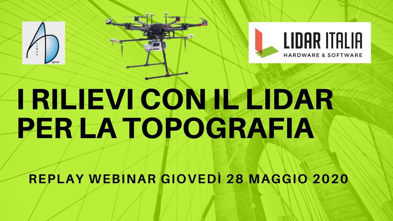 I rilievi in Topografia con tecnologia LiDAR