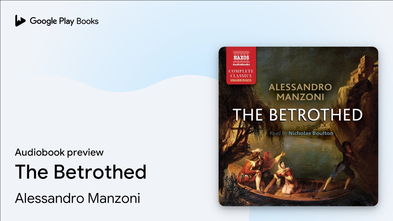 The Betrothed by Alessandro Manzoni &middot; Audiobook preview