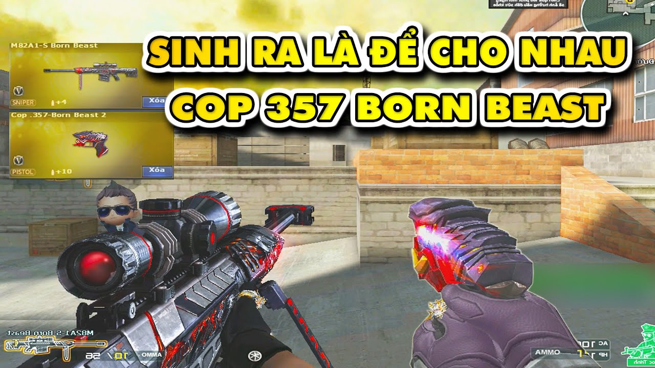 ☆ Cop357 Born Beast vs 3z Born Beast - Sinh ra l&agrave; để cho nhau - T&uacute; L&ecirc;