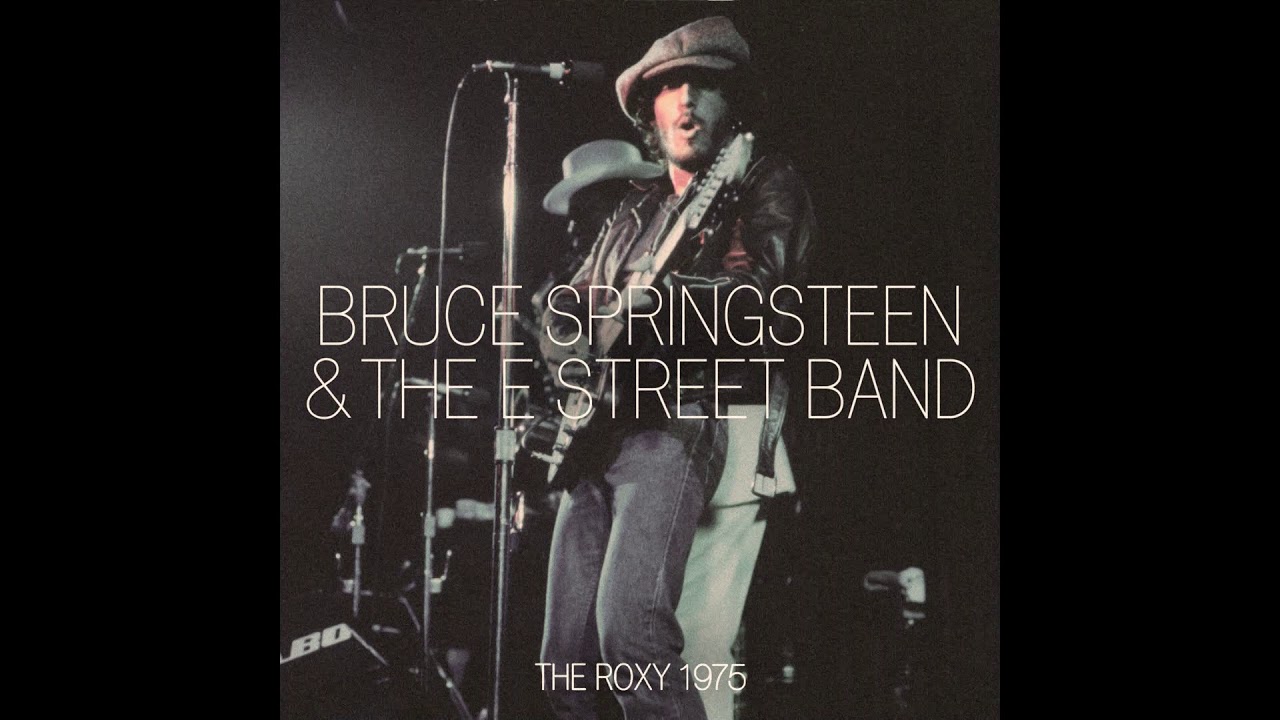 Bruce Springsteen & The E street band- Kitty´s back - The Roxy 1975