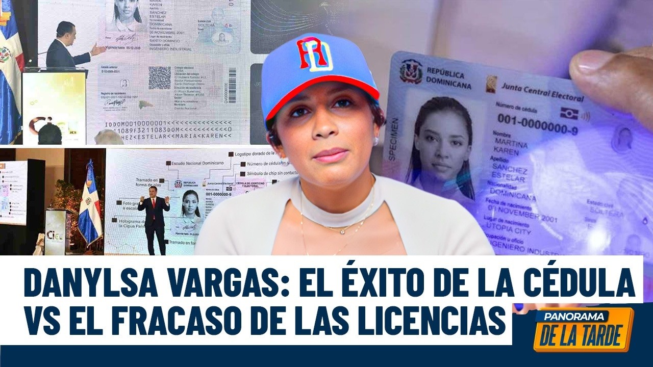 Danylsa Vargas: el éxito de la cédula Vs el Fracaso de las licencias