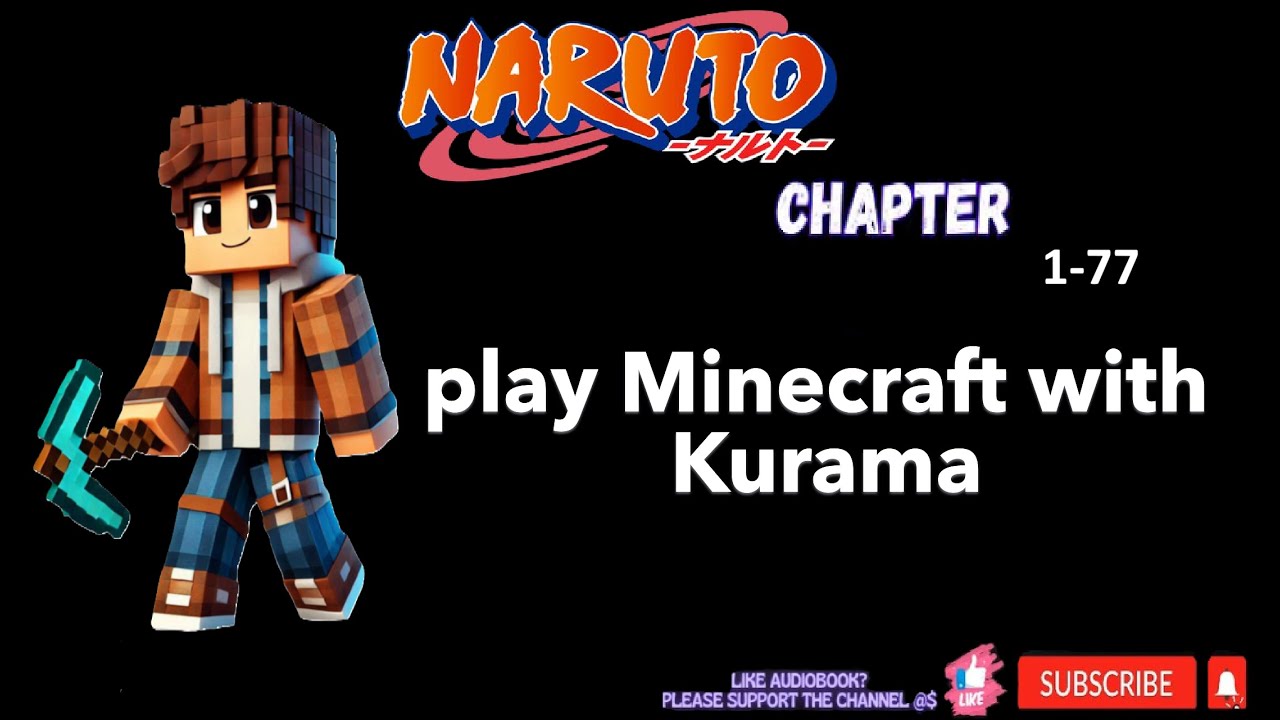 Naruto: Start by chopping down a tree and shocking Kurama!. 1-77