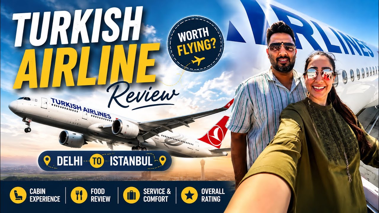 Turkish Airlines Review || Delhi to Istanbul || Gunjan Raj
