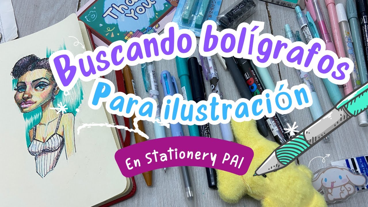 ✨ Comprando Plumas y Bolígrafos para Dibujar e Ilustrar 🎨 | ¡Mi Primer Haul de Stationery Pal! 🛍️