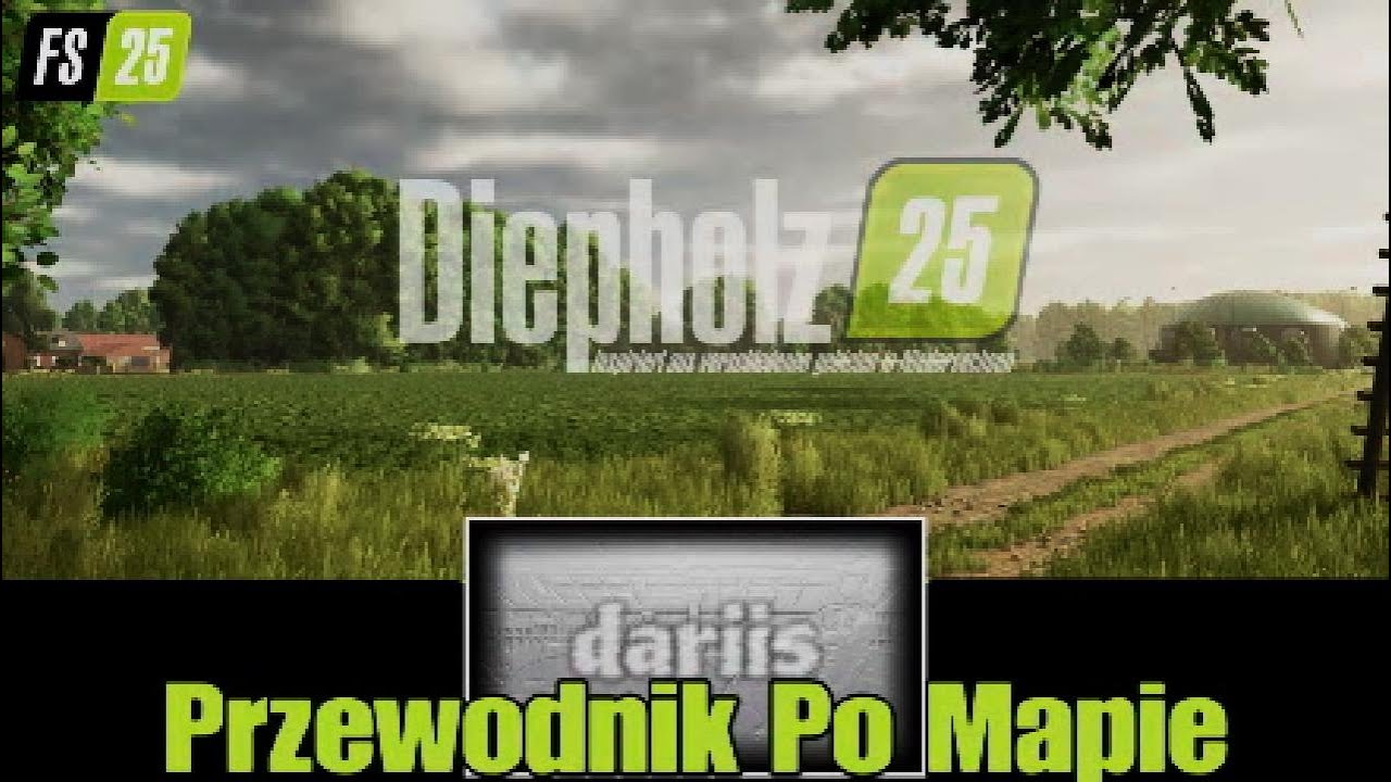 Diepholz 25- Przewodnik Po Mapie- 4K-  konsole- Farming Simulator 25/PS5