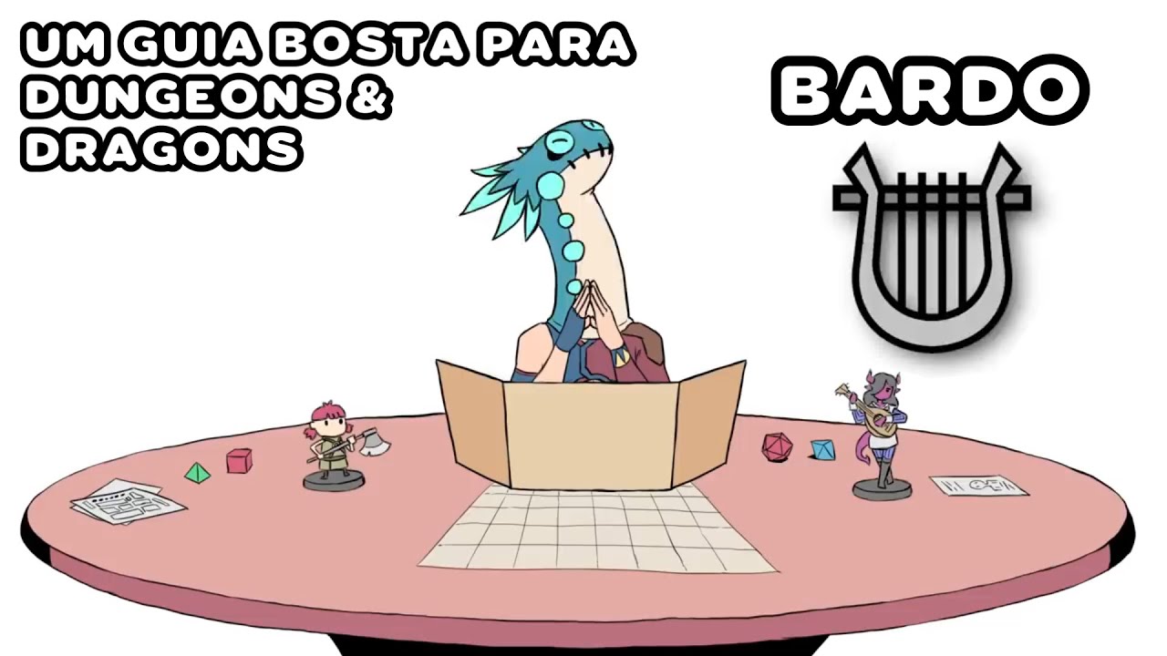 Um Guia Bosta para D&D(5&ordf; Edi&ccedil;&atilde;o) - Bardo