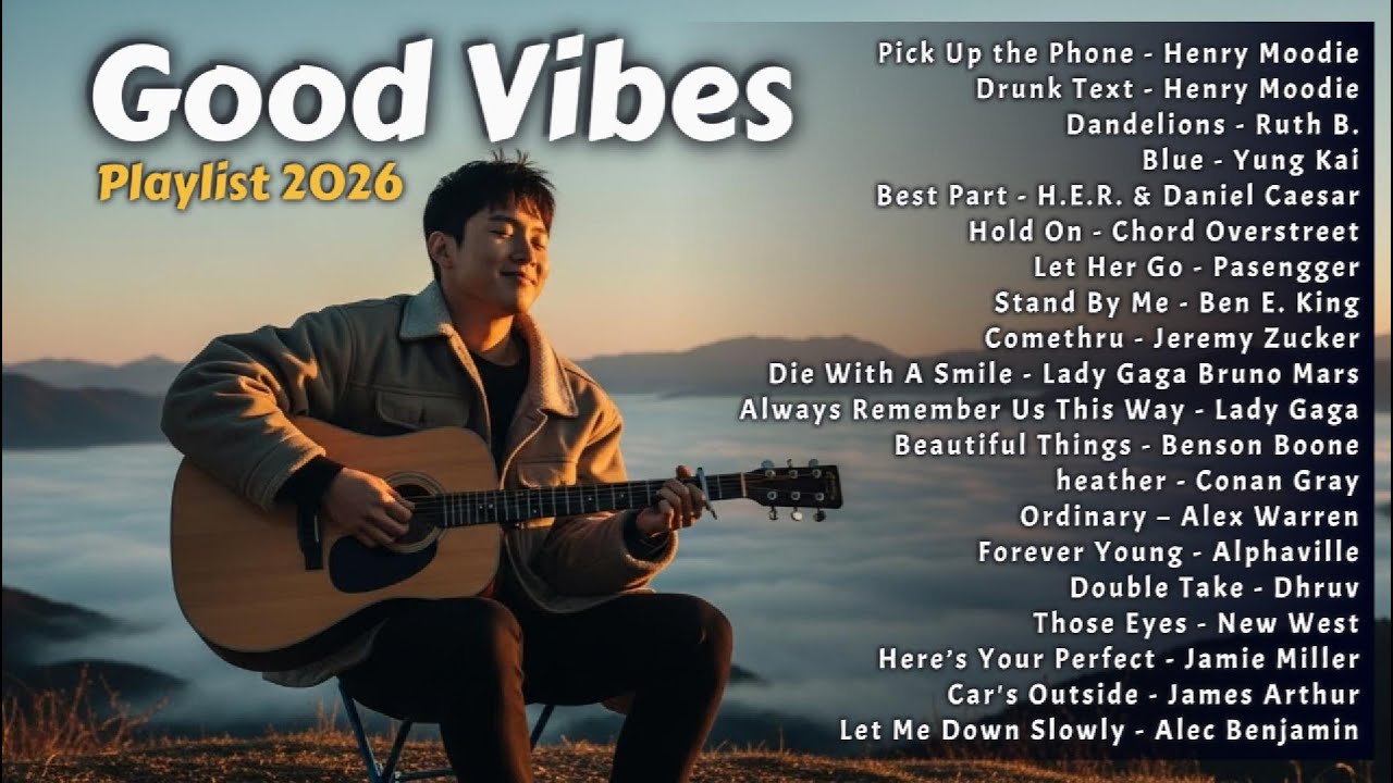 🌿Trending English Songs 2026🎶 Good Vibes Music Plylist — Calm & Soft