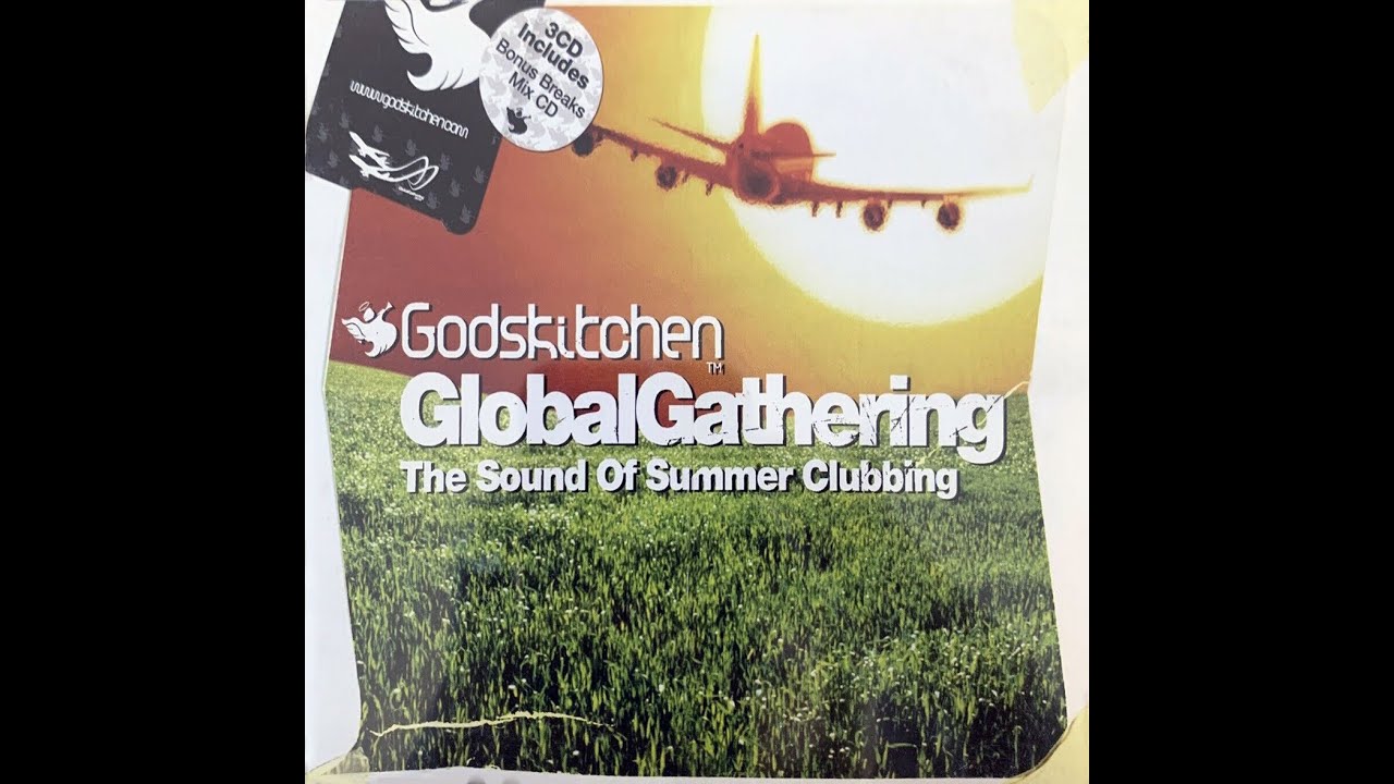 Godskitchen: Global Gathering &ndash; The Sound Of Summer Clubbing &ndash; Godskitchen Arena (CD 1)