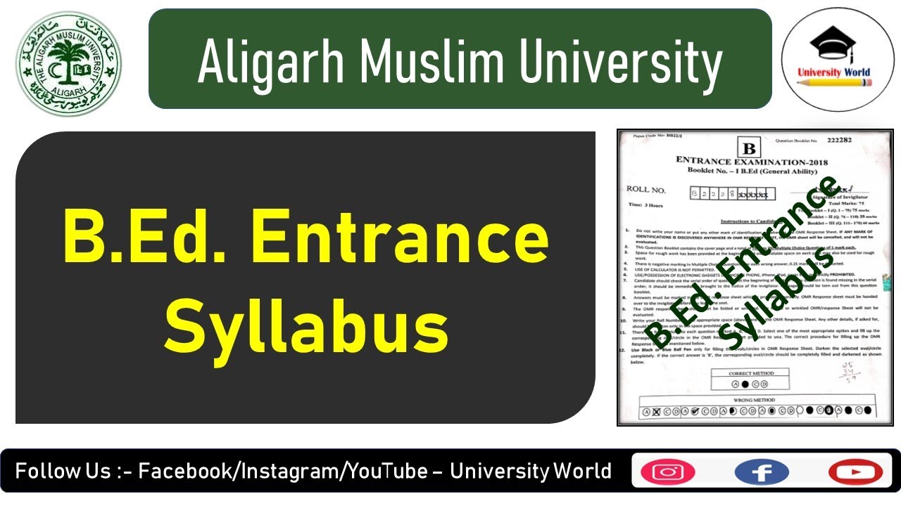 AMU B.Ed. Entrance Test Syllabus 2022 || AMU B.Ed. Syllabus, Centers & Seats || University World