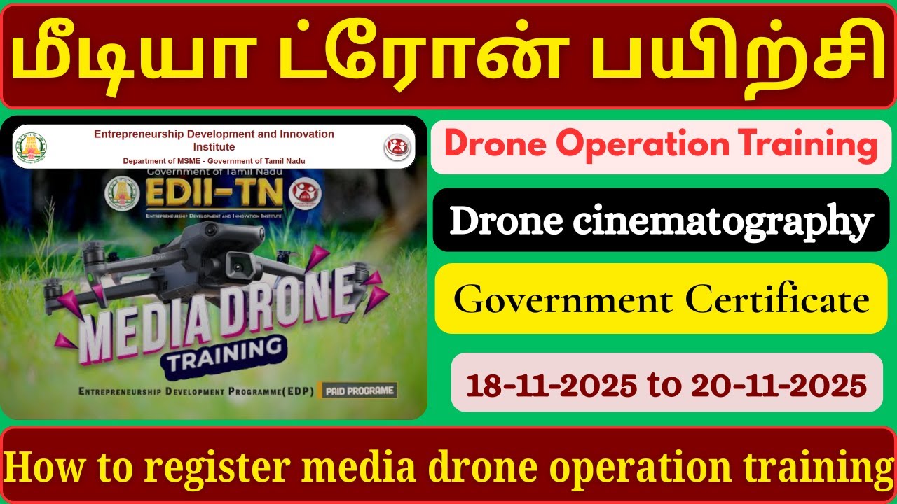 how to apply Media Drone Operation Training online tamil | மீடியா ட்ரோன் பயிற்சி | EDII TN |