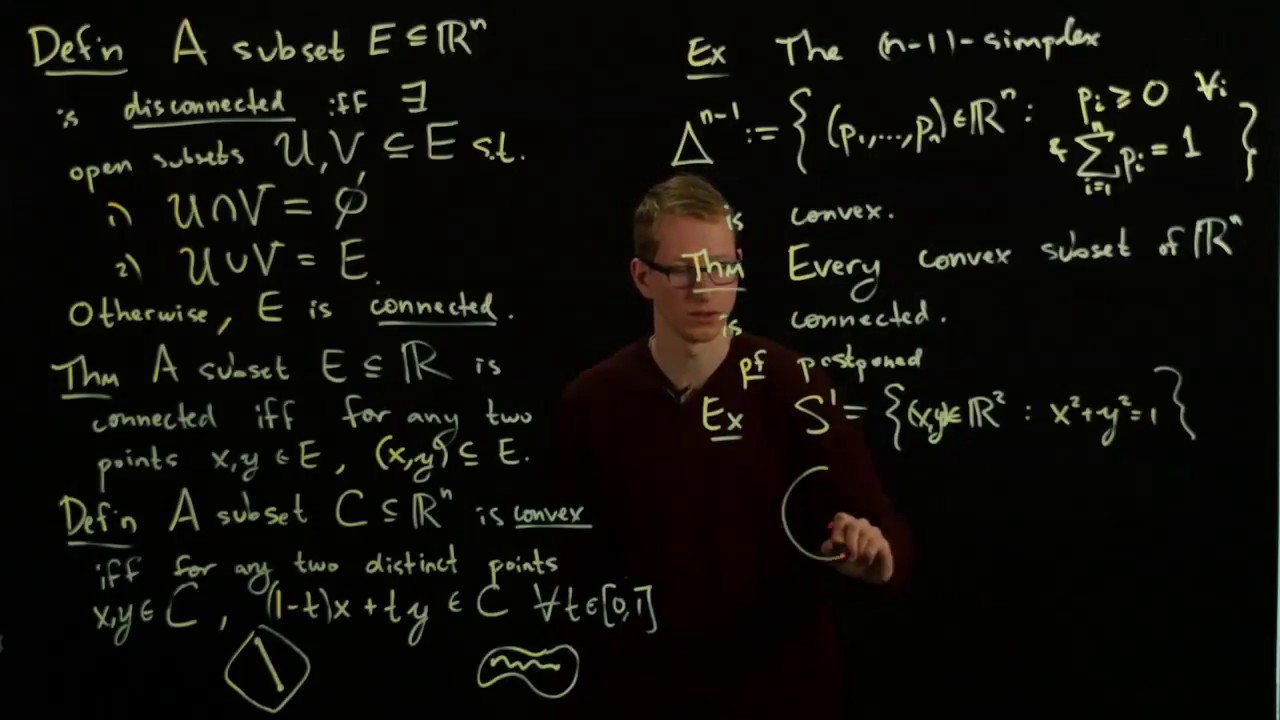 Analysis II Lecture 02 Part 4 connected and convex subsets