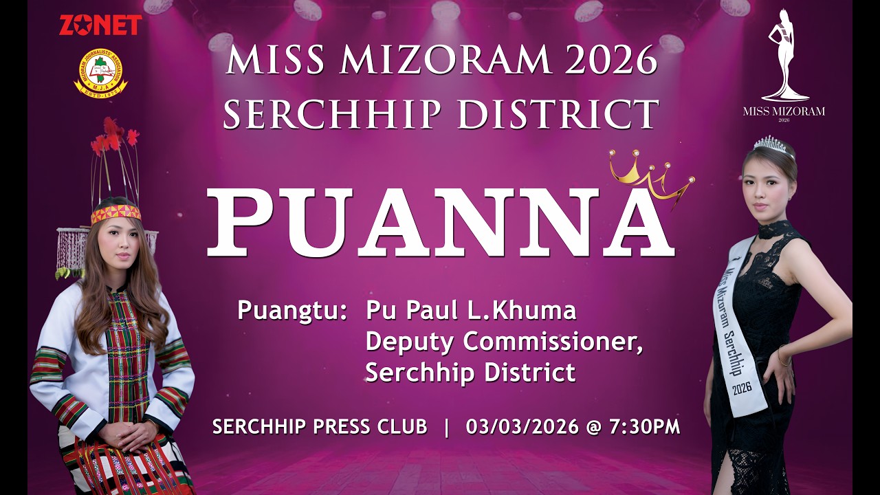 Miss Mizoram 2026 | Serchhip District Puanna
