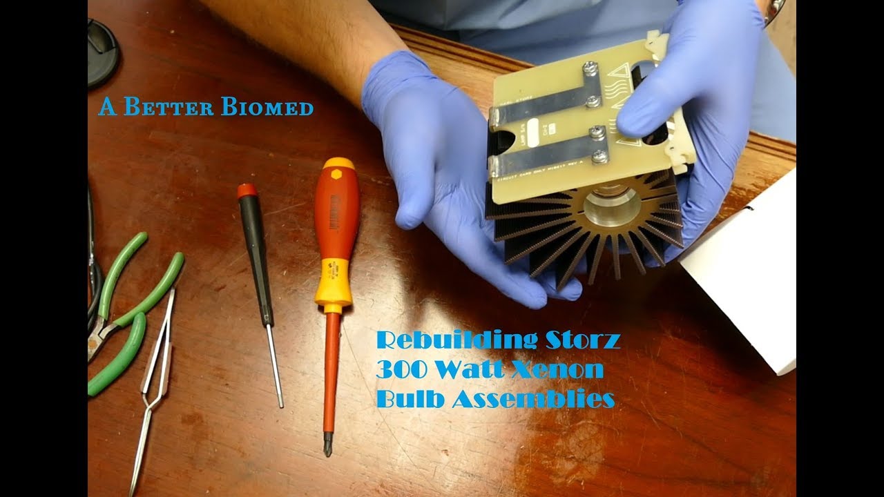 14 Rebuilding Storz 300 Watt Xenon Bulbs