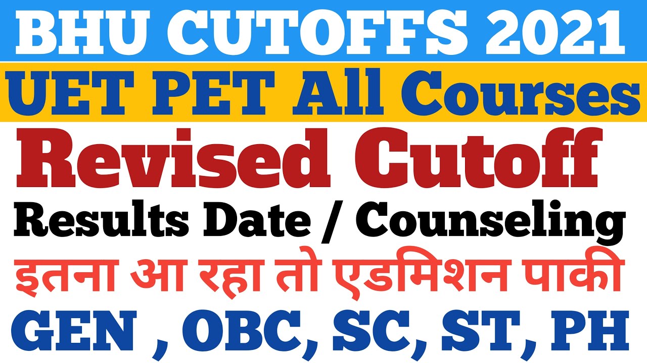 bhu uet cutoff 2021 || bhu pet cutoff 2021 || bhu result 2021