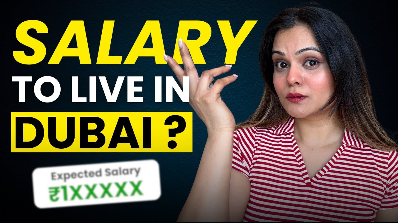 What Is A Decent SALARY In Dubai In 2025? ✅ | How much SALARY is required for a single person?✅