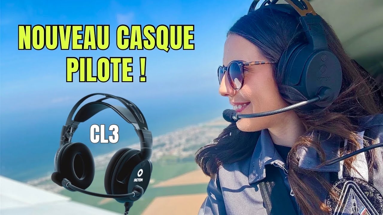 Tout sur le nouveau casque pilote CL3 de Factem ✈️