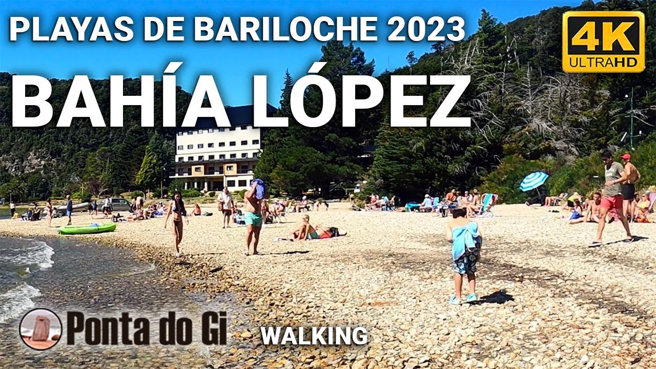 [4K] PLAYAS de BARILOCHE verano 2023 BAHIA LOPEZ #walkingtour -RÍO NEGRO - PATAGONIA ARGENTINA