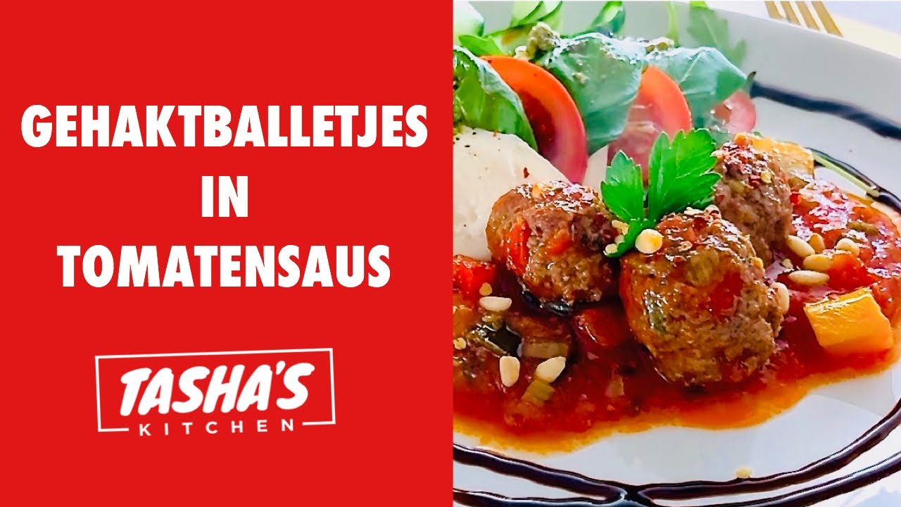 RECEPT: Gehaktballetjes in tomatensaus | Tasha's Kitchen