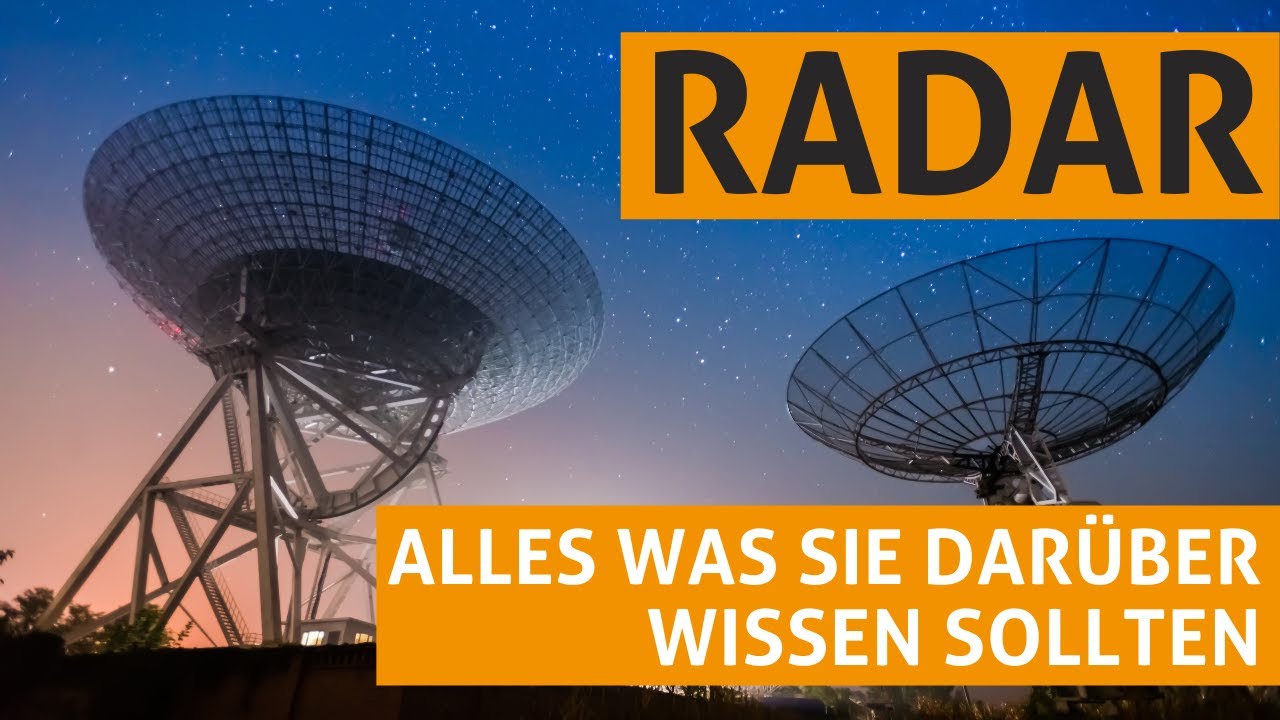 Alles was Sie über das Thema Radar wissen sollten!