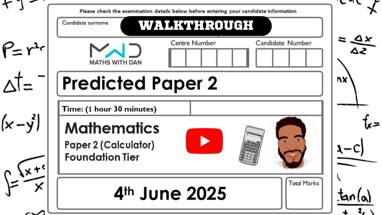Edexcel GCSE Maths | Predicted Paper 2 | Foundation Tier | June 2025 | Walkthrough | MathsWithDan