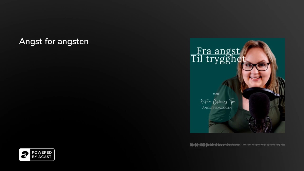 Angst for angsten