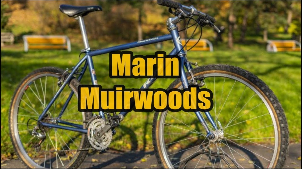 Marin Muirwoods 1997 / Cr-Mo Tube #108 1080HD Pics