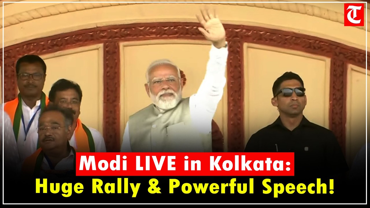 LIVE: PM Modi participates in a massive public meeting in Kolkata, West Bengal