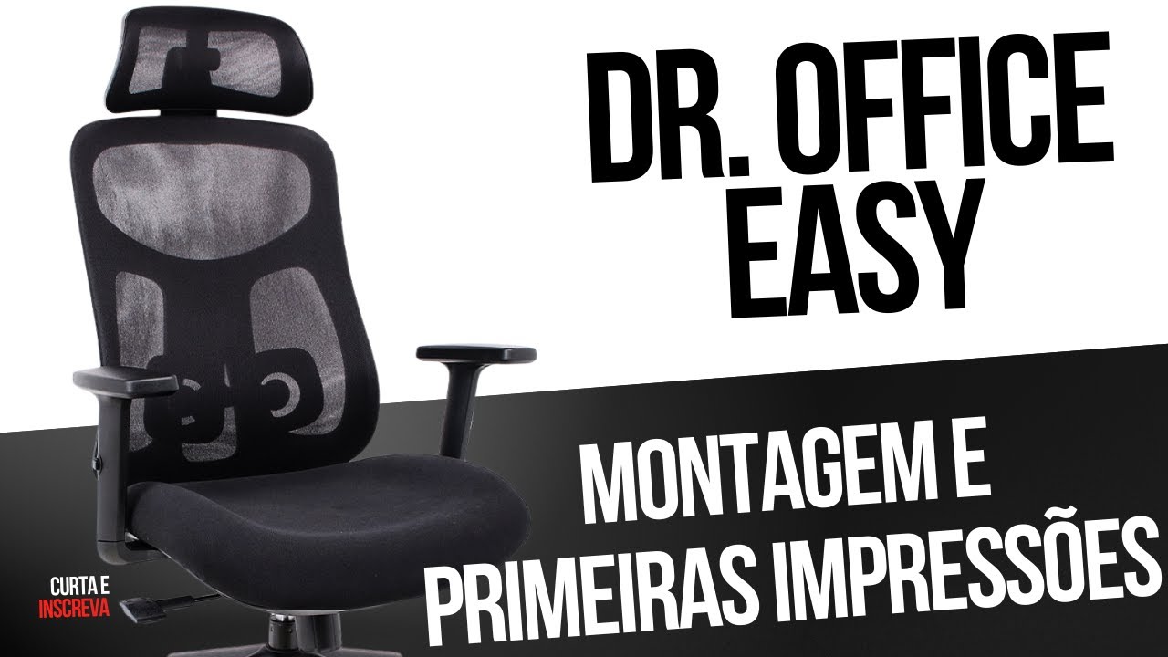 Cadeira Ergonômica Custo Benefício DR. Office Easy Montagem e Primeiras Impressões