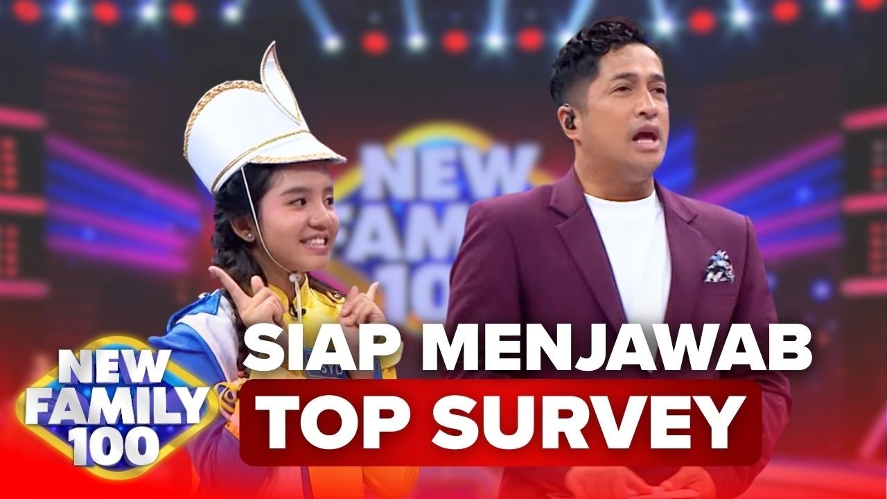 Berhasikah Baraya IPK Menjawab TOP SURVEY? (4/4) - New Family 100