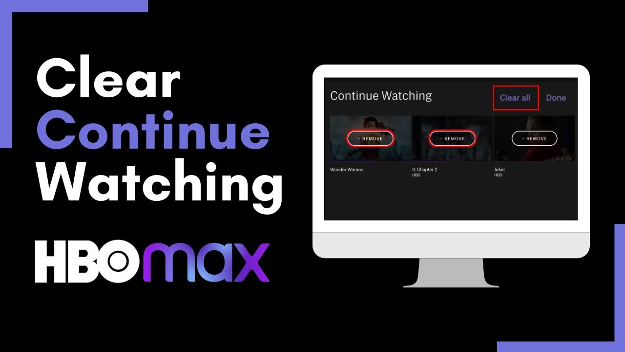 HBO Max - How to Clear Continue Watching !